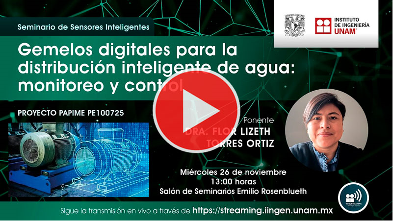 IIUNAM's tweet image. ¿Te perdiste la conferencia Gemelos digitales para la distribución inteligente de agua: monitoreo y control  con la Dra. Flor Lizeth Torres Ortiz? Aquí puedes ver el video. #SensoresInteligentes #GemelosDigitales #controlautomático youtu.be/efw2wCxGyxk