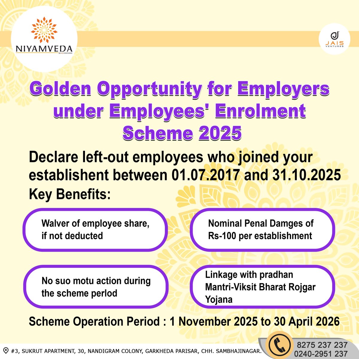 niyamveda's tweet image. Golden Opportunity for Employers
under Employees&apos; Enrolment
Scheme 2025
#professionaltaxservice #payrollsupport
#payrollsolutions #payrollservice #humanresources #humanresourcesmanagement #humanresourcesconsulting #humanresourcesconsulting