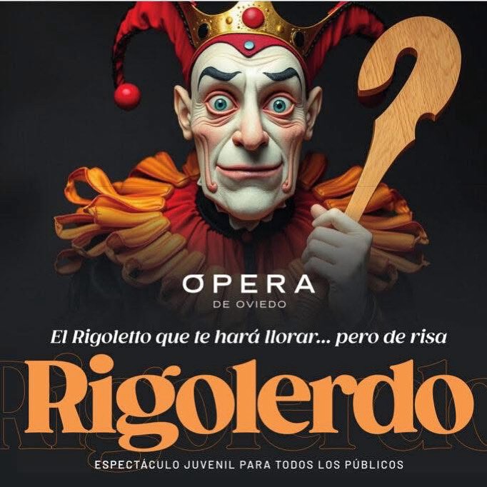 🎭 Rigolerdo llega a Oviedo el viernes 5 de diciembre al Teatro Filarmónica: una comedia musical para toda la familia que parodia el mundo de la ópera, inspirada en Verdi. 

¡Risas, música y diversión aseguradas! 
🎟️ 12 euros, en operaoviedo.com y taquilla del Campoamor.