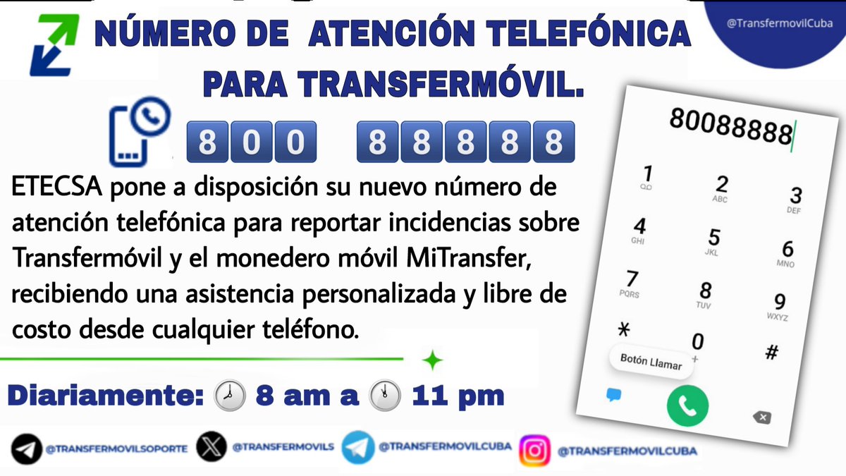 #Transfermóvil ya posee un Centro de Atención Telefónica. Mediante el número verde 📞 800-88888, los usuarios desde cualquier teléfono y libre de costo, podrán reportar incidencias y esclarecer dudas sobre los servicios de Transfermóvil y el monedero móvil MiTransfer.