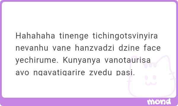 Kkk motituka hedu kuti atizi top soup but hanzvadzi dzenyu takafanana nadzo 🤣😂🤣😂
mond.how/en/babeswehunt…
