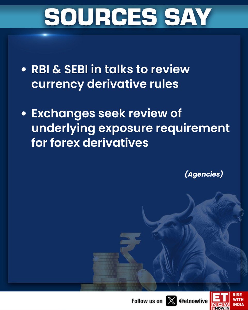 ETNOWlive's tweet image. #SourcesSay | RBI &amp;amp; SEBI in talks to review currency derivative rules (Agencies) 

#RBI #SEBI #Derivatives