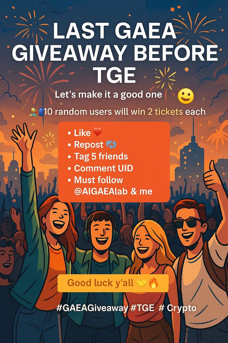 Firsthy_'s tweet photo. GAEA's final giveaway before TGE is here!
We're going out with a bang 10 lucky winners will each score 2 tickets
How to join the fun:
✅ Like
🔁 Repost this
👥 Tag 5 friends
🆔 Drop your UID in the replies
👣 Follow me+ @aigaealabs
#GAEA #Crypto #sstvi #CORE #Giveaway #ticket9 https://t.co/DRcdjhSCWH
