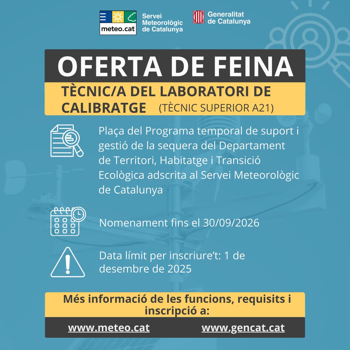 meteocat's tweet image. Estàs buscant #feina? 📣 Doncs tenim una proposta per tu! Busquem una persona tècnica de #laboratori de calibratge 🔬 Algunes de les característiques de la plaça són:
- Jornada de 37,5 h.
- Ubicació a #Barcelona (C/Dr.Roux, 80).
- Subgrup i nivell A1-21.