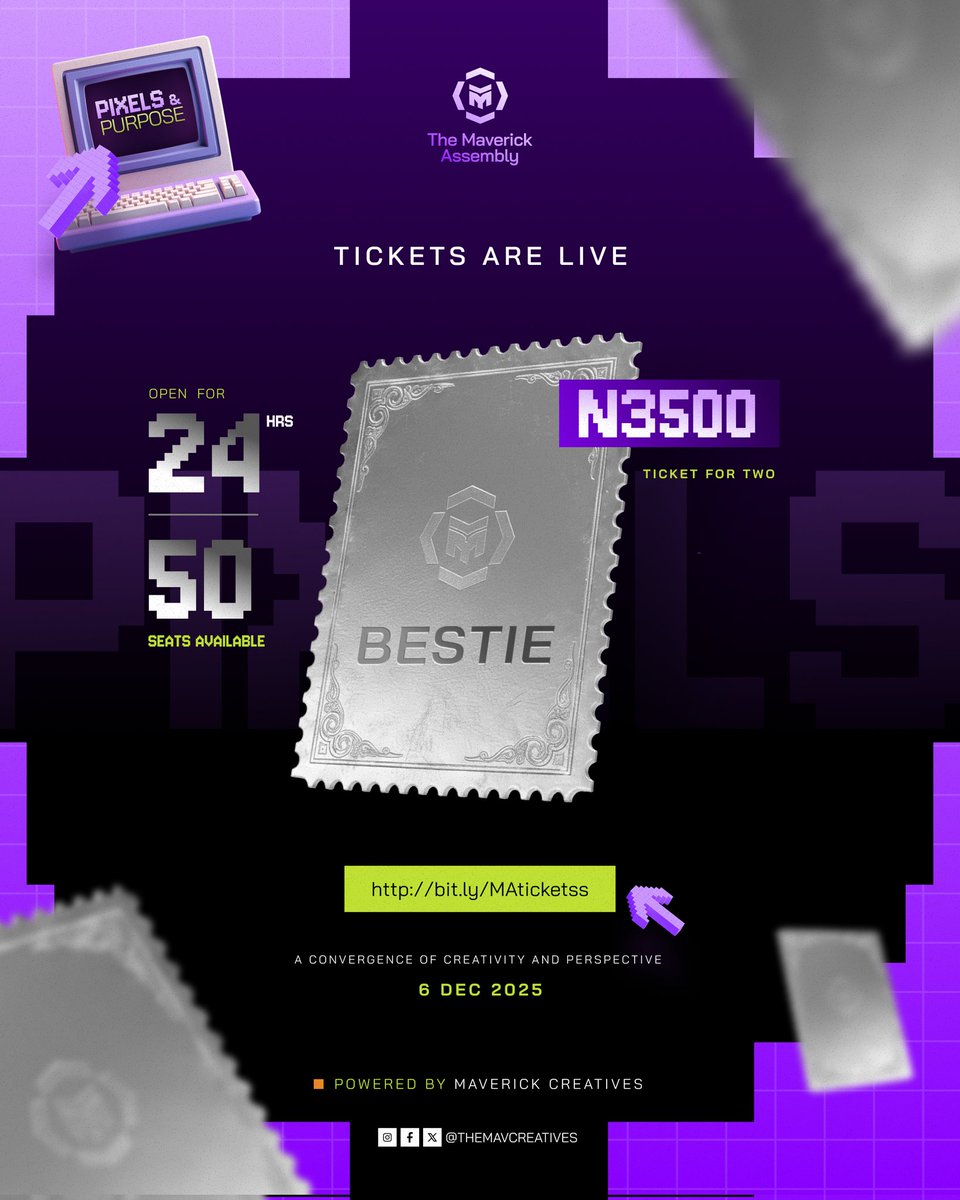 Tickets are live!!!

The Bestie Ticket is the highlight today. 

Two people get access for 3500. Remember, only 50 seats. And this is opened for 24 hours.

The event is on 6 December 2025. Be there!

Ticket link: bit.ly/MAticketss

#pixelsandpurpose #themaverickassembly