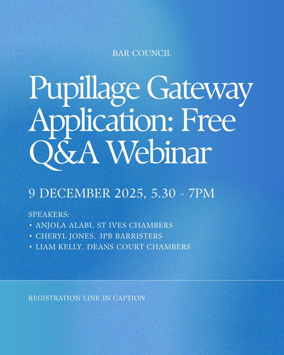 📣 The Bar Council’s free webinar “Making the Most of Your Pupillage Gateway Application” is on 9 Dec, 5:30–7pm.

Get practical tips on strengthening your form, avoiding common mistakes &amp; presenting your experience clearly ahead of the Jan deadline. 

🔗 buff.ly/DNG2Slr