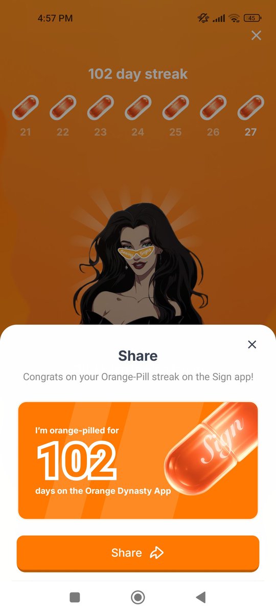I've been Orange-Pilled and Seeing Signs for 102 days 👀🧡🐉.Join the app and be a better version of yourself! Keep being consistent always fam🧡🧡 Gib me oranges now hehehehe🍊🎉🥳