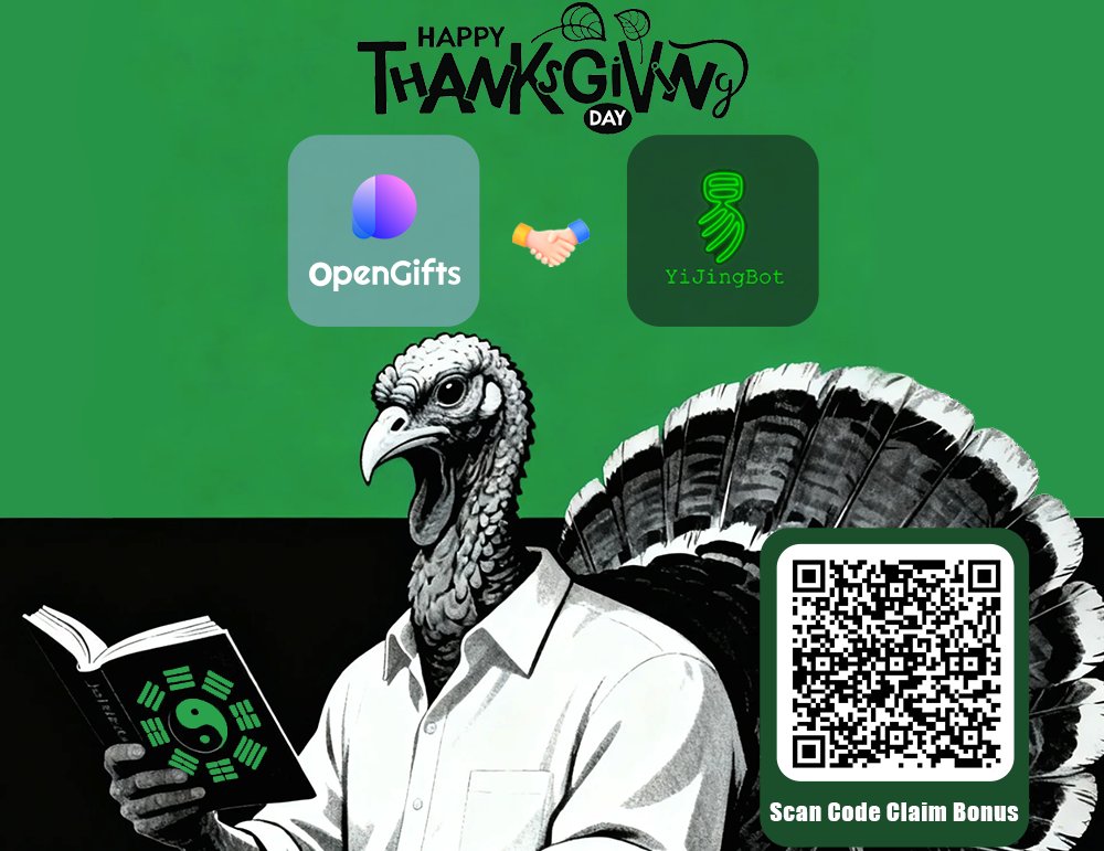 TonGiftsbot's tweet image. 🍁 Happy Thanksgiving! 🥳
Excited to partner with YiJingBot!
Use @TonGiftsbot for red-packet promotions &amp;amp; check your fortune daily with @Yijing_fortune_bot. 🎁
Claim your holiday surprise now &amp;amp; make this Thanksgiving extra fun! 🔥✨
#gifts #Airdrops