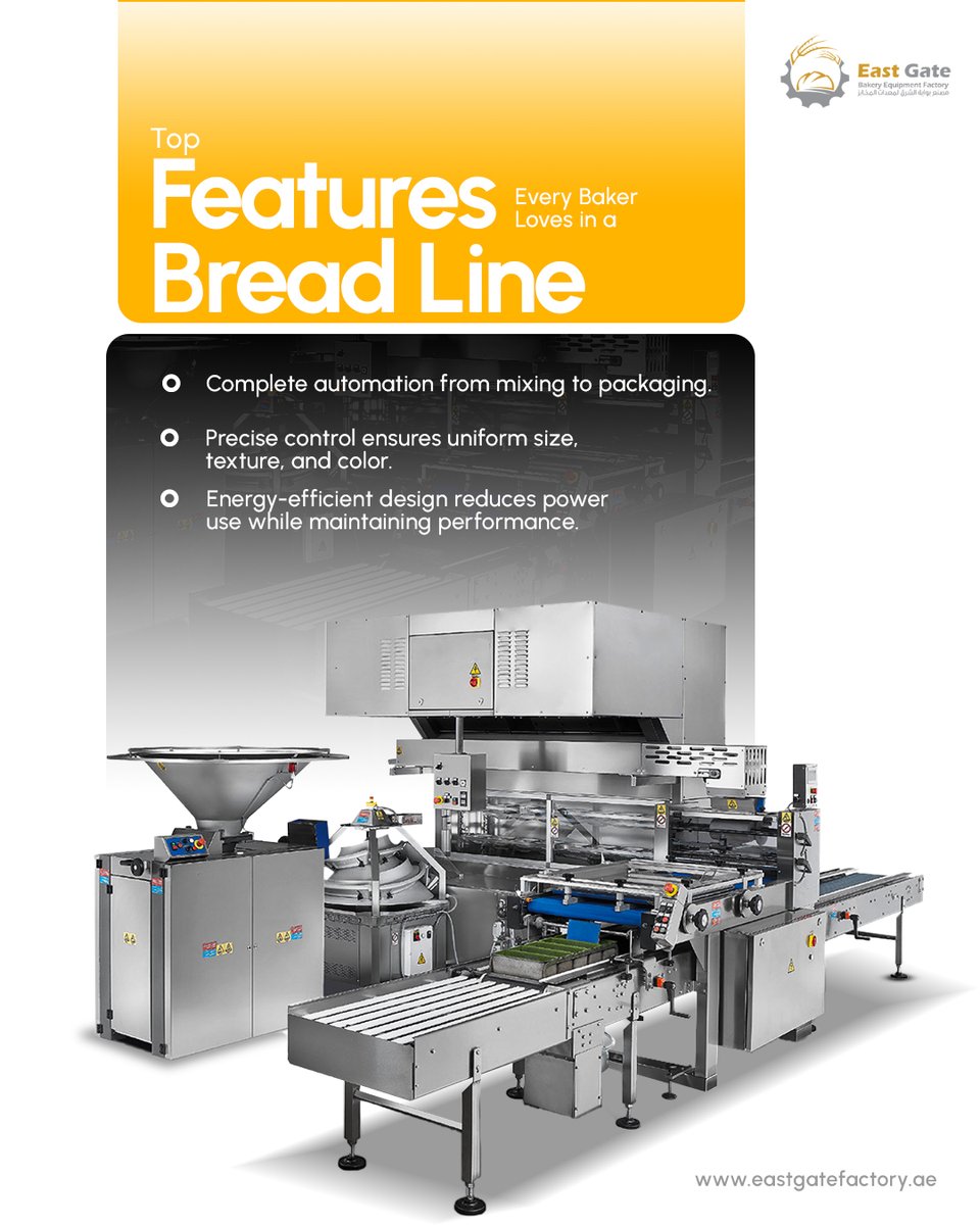 EastGateFactory's tweet image. Upgrade your bakery operations with our Bread Line — the perfect blend of speed, precision, and quality for every loaf. 

Get in Touch Today!
☎️ +97125501242 / +971509988411
💻 eastgatefactory.ae
Whatsapp: wa.me/971509988411

#BreadLine #BakeryAutomation #EastGate #UAE
