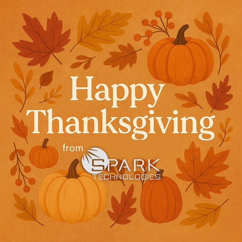 SparkTechLLC_MA's tweet image. Wishing everyone a wonderful Thanksgiving from all of us at Spark Technologies! 🦃🍂 #Thankful #Gratitude #sparktechllc