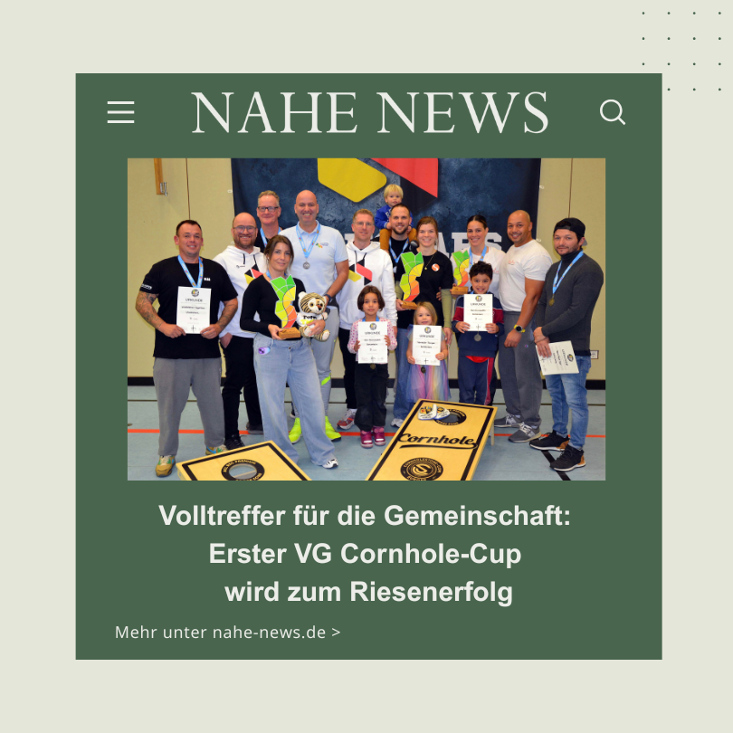 Volltreffer für die Gemeinschaft: Erster VG Cornhole-Cup wird zum Riesenerfolg
nahe-news.de
#nahe #news #rheinlandpfalz #bingernews #birkenfeldernews #kreuznachernews #nahelandnews #naheaktuell #badkreuznach

Folge uns auch auf Instagram <a href="/nahenews/">Nahe-News die Internetzeitung</a>