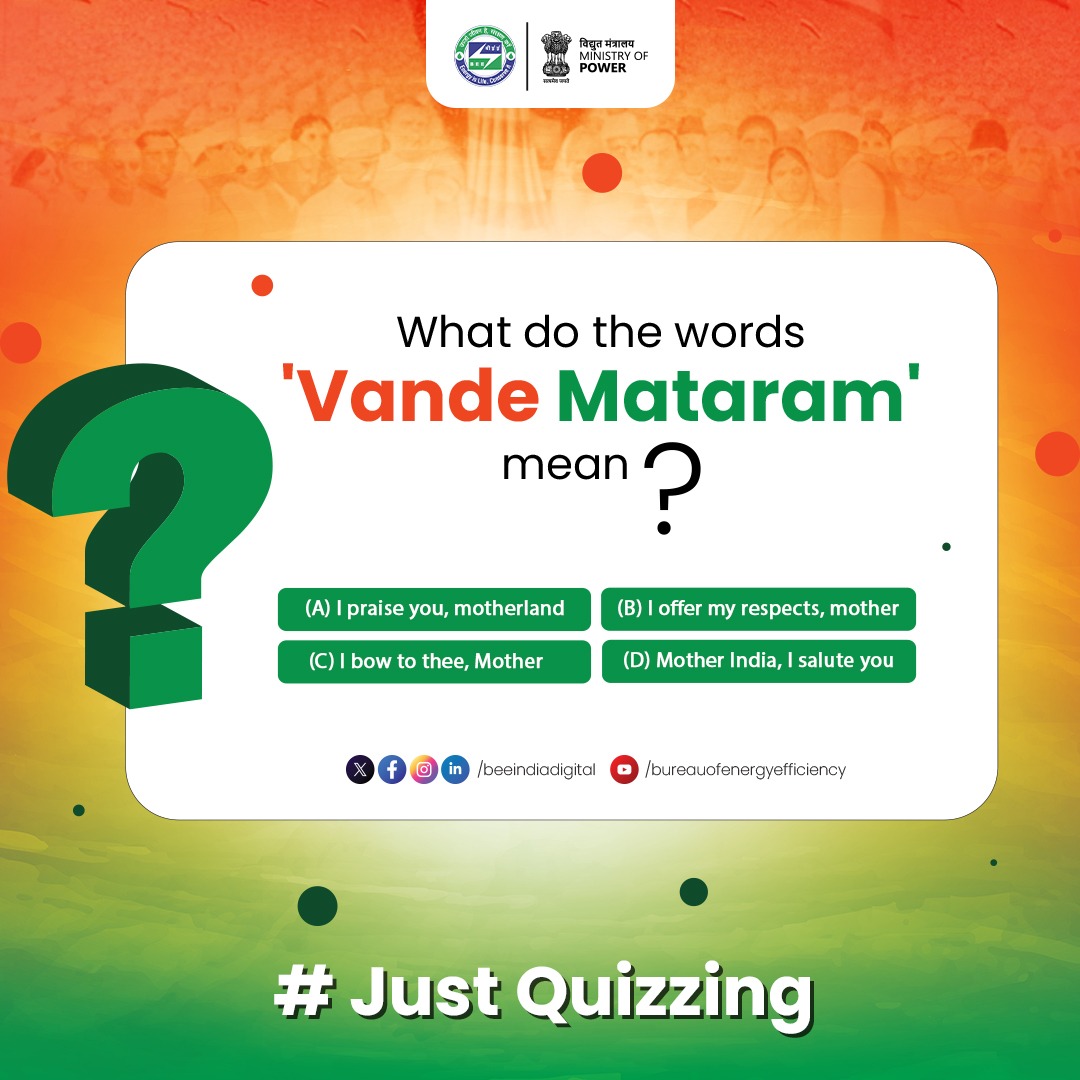 beeindiadigital's tweet image. Test your knowledge and celebrate the spirit of our nation with today’s #JustQuizzing challenge.

Drop your answer in the comments below!

#VandeMataram150 #VandeMataram2025
@MinOfCultureGoI @MinOfPower
