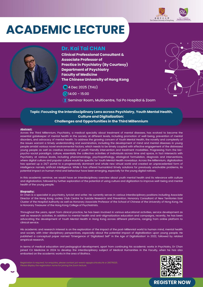 PCICuhk's tweet photo. 🌟 Register for the academic lecture by Dr. Kai Tai Chan 🧠

📅 Date: 4 Dec 2025 (Thu)
🕒 Time: 14:00 – 15:00
📍 Location: Seminar Room, Multicentre, Tai Po Hospital &amp; Zoom

#YouthMentalHealth #Psychiatry #Culture #Digitalization

🔗 Register link: https://t.co/9L59u0GK5f https://t.co/eYdIqMsU37