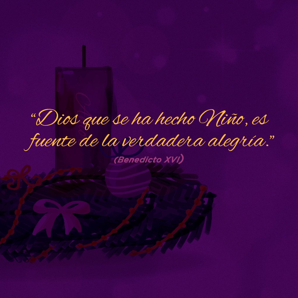 40DXLV's tweet image. "La verdadera alegría: es sentir que ... el misterio del amor de Dios, visita y colma nuestra existencia personal y comunitaria...Oremos para que toda persona, como la Virgen María, acoja como centro de su vida al Dios que se ha hecho Niño." (Benedicto XVI)