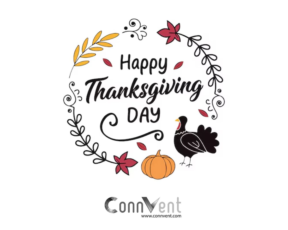 connvent's tweet photo. Wishing you a wonderful Thanksgiving filled with joy, laughter, and love. #ThanksgivingDay #GiveThanks #Gratitude #Thanksgiving #Grateful #Thankful #Blessed #HappyThanksgiving 🦃🥧🤲 https://t.co/asodRmjeuS