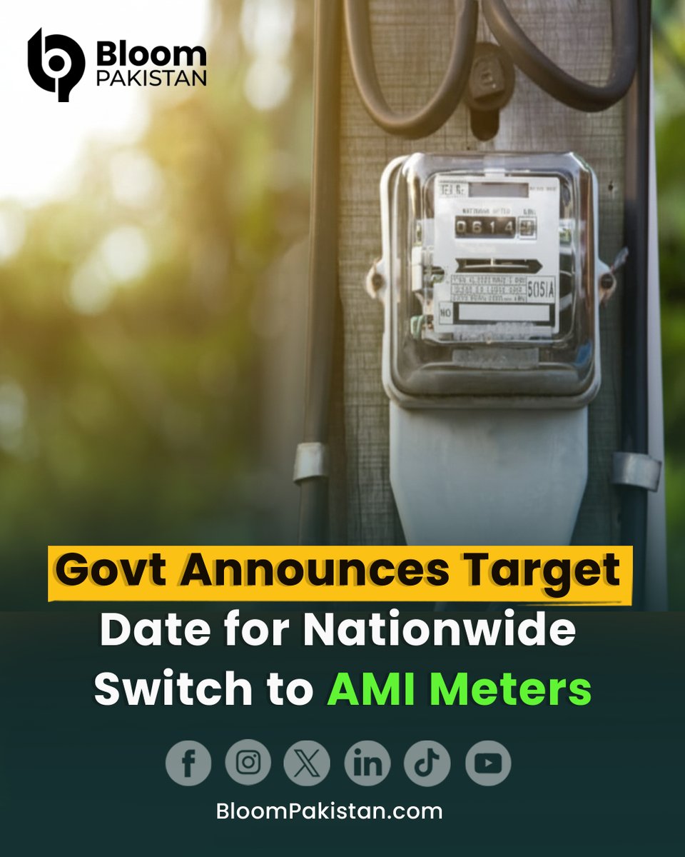 bloom_pakistan's tweet image. Govt Sets Dec 2026 Deadline to Replace All Old Meters with AMI Smart Meters.

Read More bloompakistan.com/govt-announces…

#SmartMeters #AMI #ElectricityUpdate #PowerSector #PakistanNews