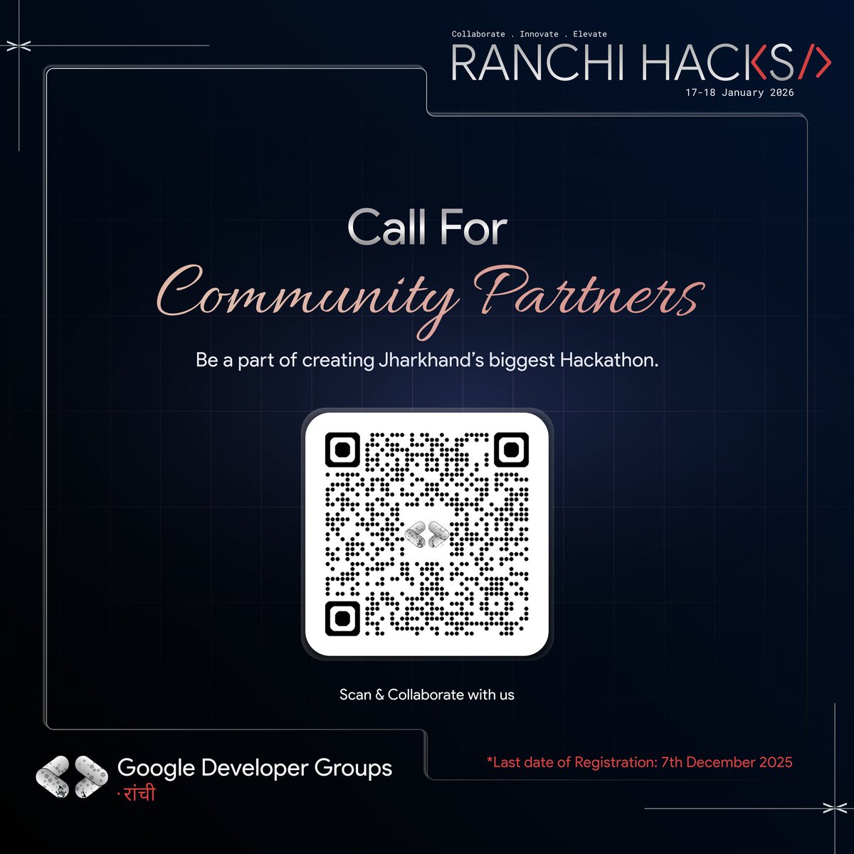 gdgrnc's tweet image. RanchiHacks is now open for Community Partners! 🚀
Support your community by joining a network of creators, builders, and innovators.
Let’s collaborate and make impact together.

Apply before 7th December 2025: forms.gle/9JpK1dxHUCr85V… 🤝