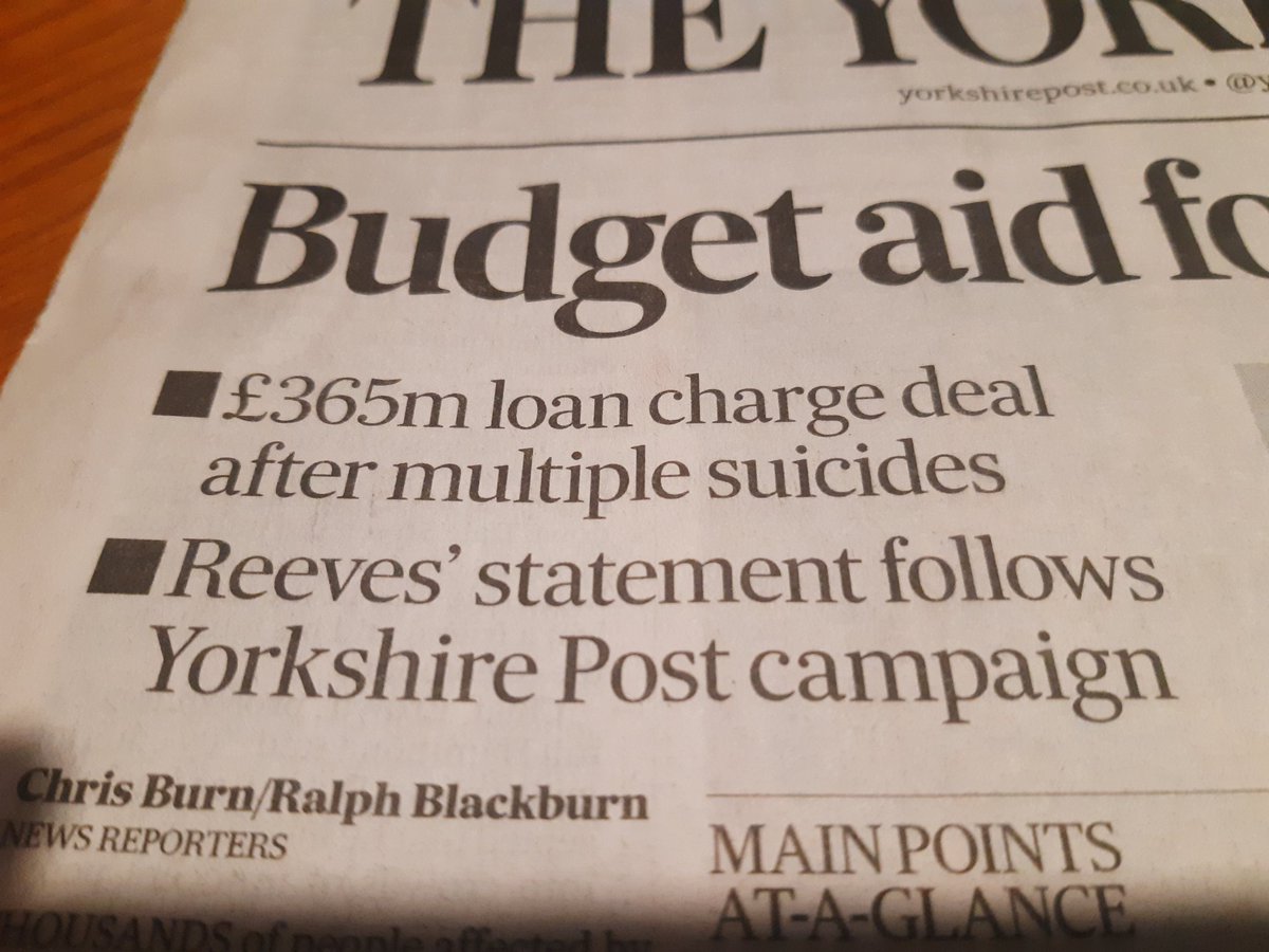 Main story on P1 of today's <a href="/yorkshirepost/">The Yorkshire Post</a>. Latest on #LoanChargeScandal including heartbreaking 💔 report of 11th suicide. #loancharge. Please do #buyapaper or subscribe. yorkshirepost.co.uk/subscriptions <a href="/loanchargeAPPG/">Loan Charge & Taxpayer Fairness APPG</a>