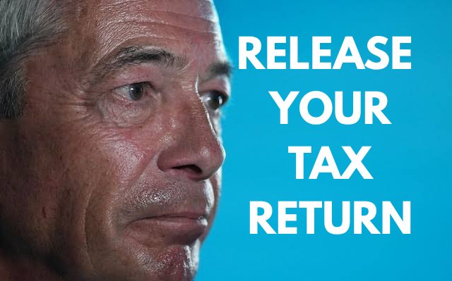 reformexposed's tweet image. Go on @Nigel_Farage, release your tax returns, show us how squeaky clean you are if you want to be in government.