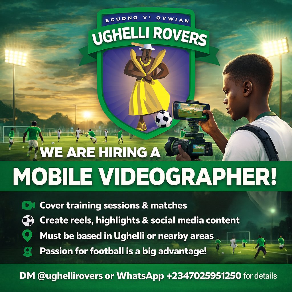 📣 Ughelli Rovers is hiring!
We need a Mobile Videographer to capture our matches, highlights, and special moments.
Based in/around Ughelli? Passionate about football + content creation?
DM to apply.
Retweet to help someone see this! 🎥 #HiringNow #contentcreatorsinughelli