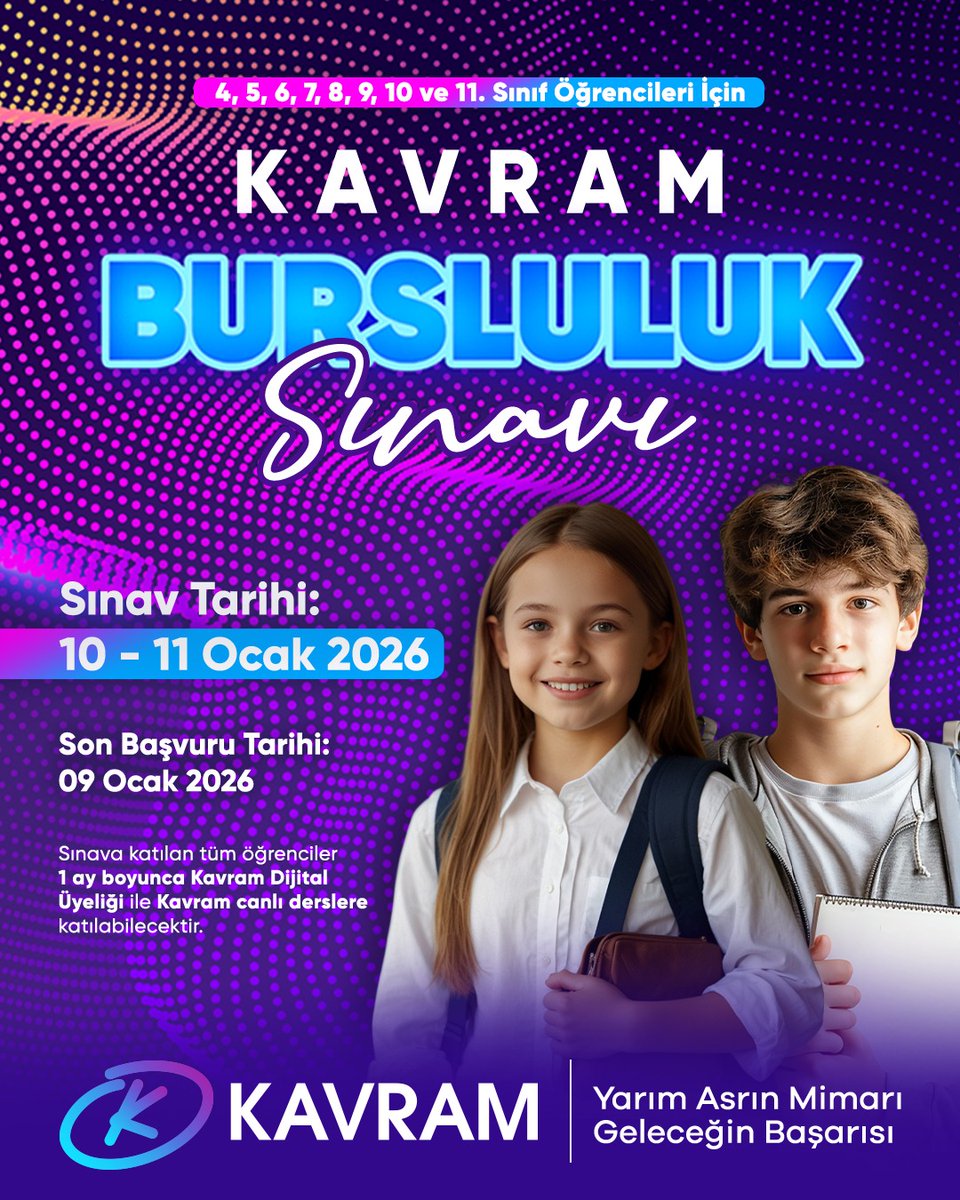 Kavram Eğitim Kurumları Bursluluk Sınavı Başvuruları Başladı! 

Sınav Tarihi: 10–11 Ocak
Son Başvuru Tarihi: 9 Ocak
Katılım: 4 – 11. sınıflar
Uygulama: Türkiye genelindeki tüm Kavram Kolejleri ve Kavram Kurs Merkezleri

Online başvuru:
kavram.k12.tr