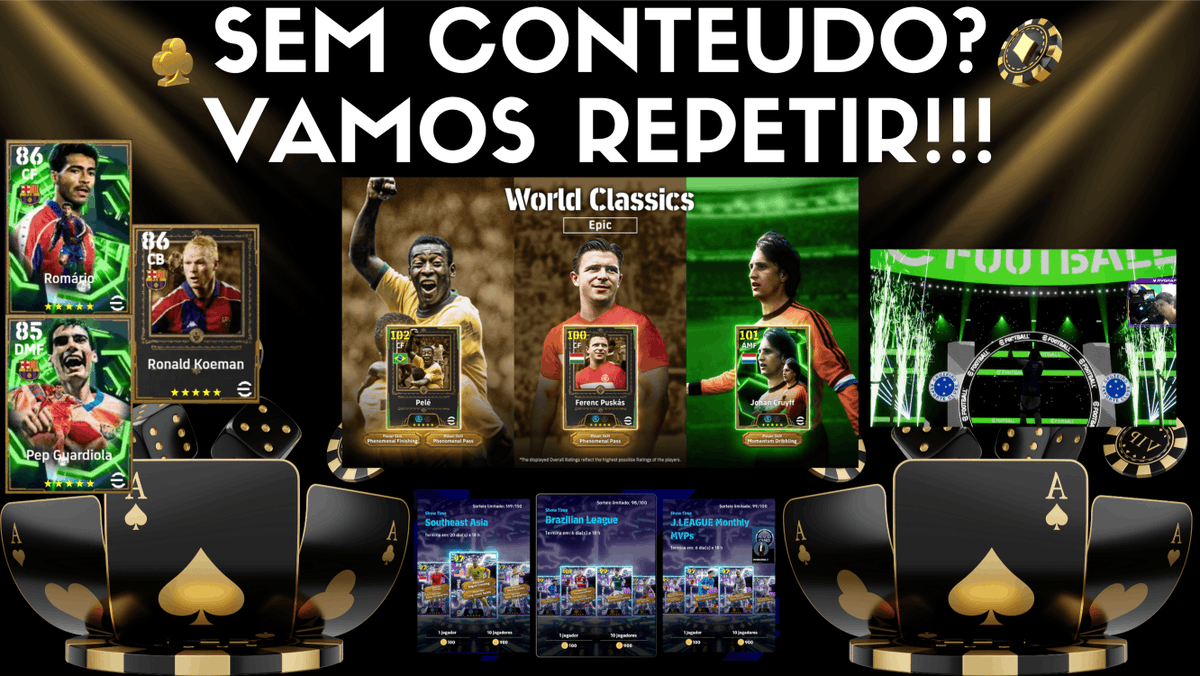 rvgrapha1's tweet image. youtu.be/-q34LFI9mnw



MAISM UM EXCELENTE ATUALIZAÇÃO EFOOTBALL
CONTEM MUITA IRONIA !!!
BOX REPETIDA DO PELO - PUSKAS e CRUYFF
VARIOS GIROS GRATIS
ROMARIO - KOEMAN e GUARDIOL
BOX DE DOMINGO
PACK PACK PACK PACK REPETIDO + PACK…