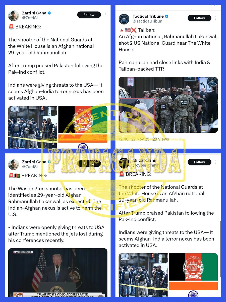 4091
ANALYSIS: Propaganda 

FACT: Following the shooting incident near the White House in the United States, in which Afghan national Rahmanullah Lakanwal has been identified as the suspected attacker, Pakistani propaganda networks have begun circulating false narratives (1/5)