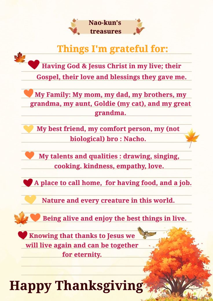 Im gratefull for many things, but these are the most important to me :3❤️. 
And also, im grateful for you! Yes, you dear follower, because you loved my art and keep giving me strength to do what I love, many blessings for all of you 🩷🩷🩷! Happy Thanksgiving ☀️!