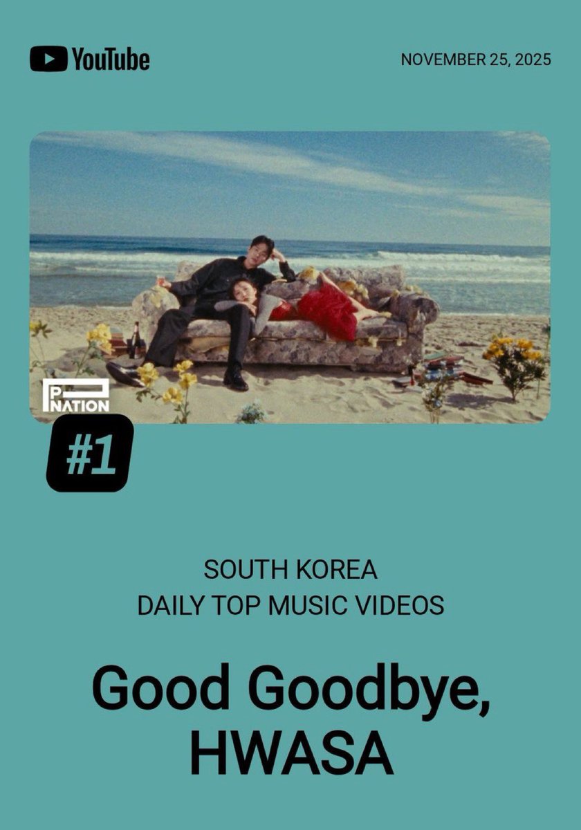 🧨| أغنية هواسا “Good Goodbye” تواصل تصدرها المركز الأول في قائمة الفيديوهات الموسيقية الأكثر مشاهدة يوميًا على يوتيوب كوريا الجنوبية بتاريخ 25 نوفمبر 2025!

#Hwasa #화사 
-C