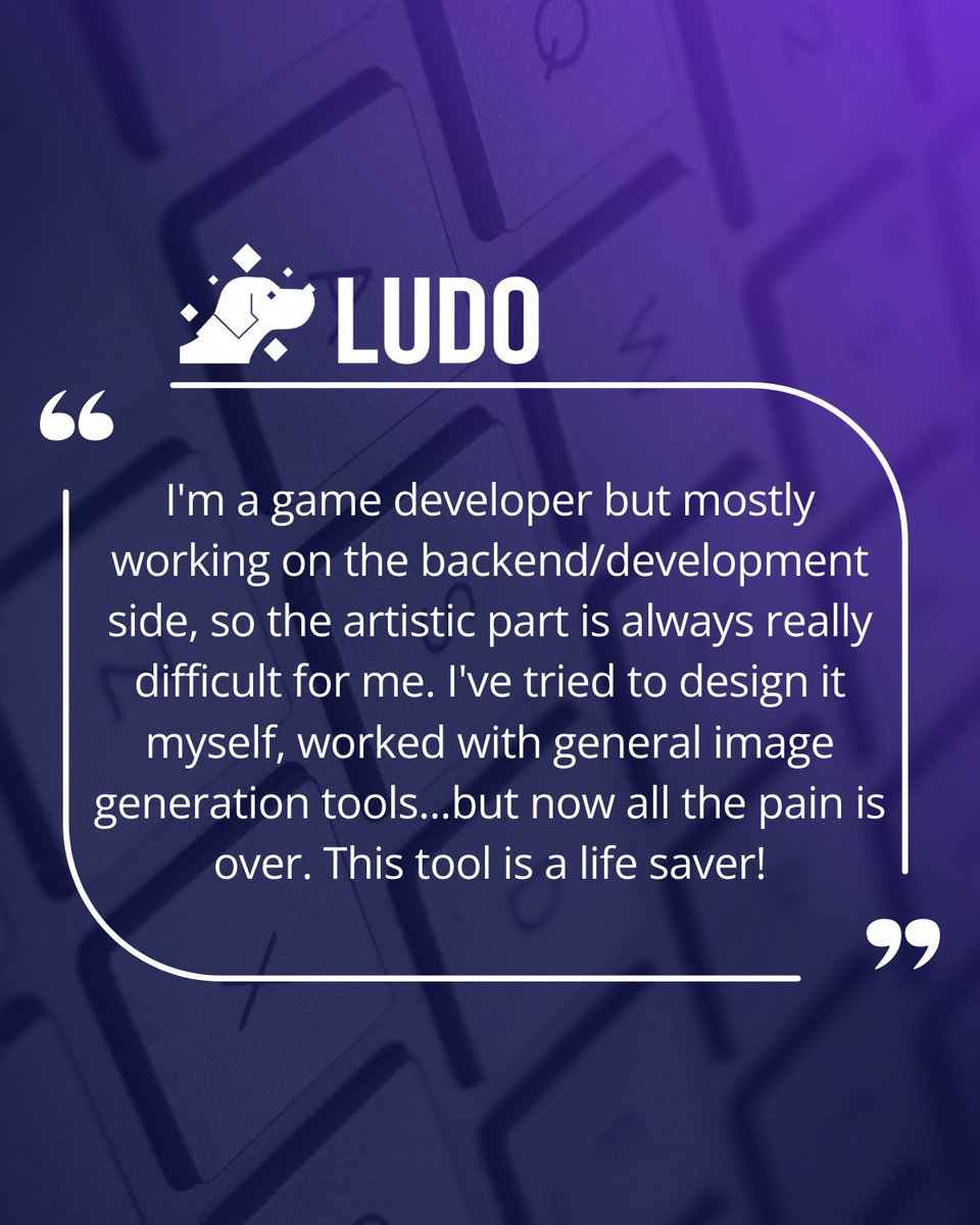 One new user recently told us on Discord: 'The artistic part is always really difficult for me…but this tool is a life saver!'
We’re active on Discord &amp; grateful for your feedback as we keep improving Ludo.
Join us on Discord &amp; try Ludo free at Ludo.ai
#GameDev