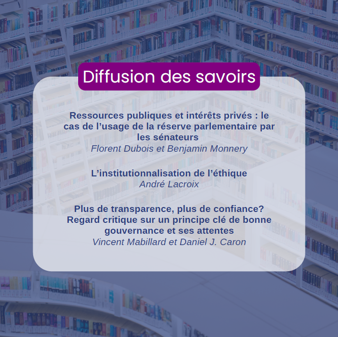Le Réseau se veut un espace pour faciliter la diffusion de ces savoirs au sein des institutions qui encadrent les titulaires de fonctions électives ou qui œuvrent au maintien de l’intégrité publique.

📖 Découvrez les publications suivantes.