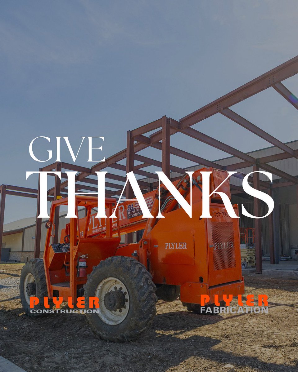 PlylerBuilds's tweet photo. Today we’re grateful for our hardworking team, valued community partners, and the clients who make our work meaningful. From all of us at Plyler Construction &amp; Steel Fabrication — Happy Thanksgiving! 🧡🦃🚜 #Thanksgiving https://t.co/Ka1X9NkKk5