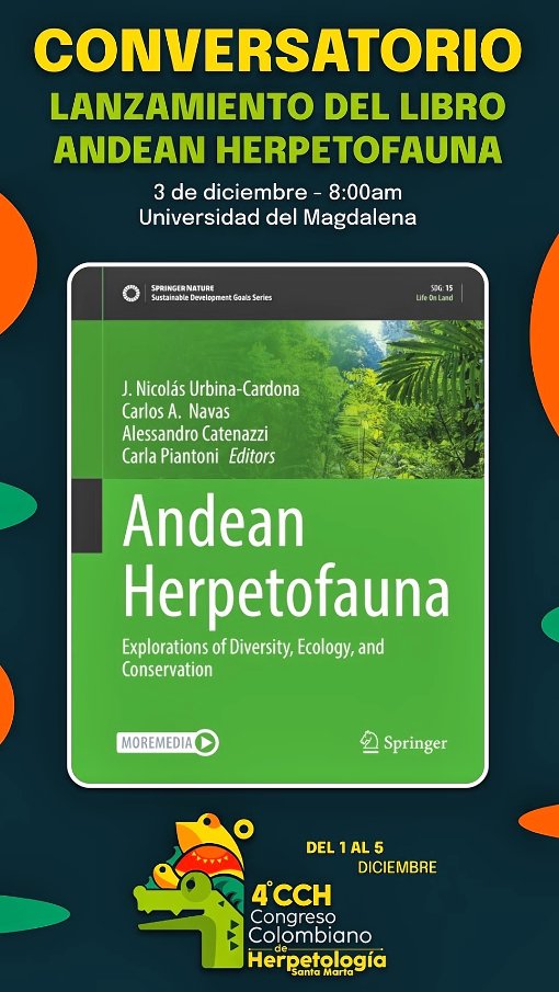 Tenemos el gusto de invitar, a todas las personas interesadas en los anfibios y reptiles, al lanzamiento de nuestro libro "Andean Herpetofauna" link.springer.com/book/10.1007/9…
En el marco del IV Congreso Colombiano de Herpetología; miércoles 3 de diciembre, Universidad del Magdalena