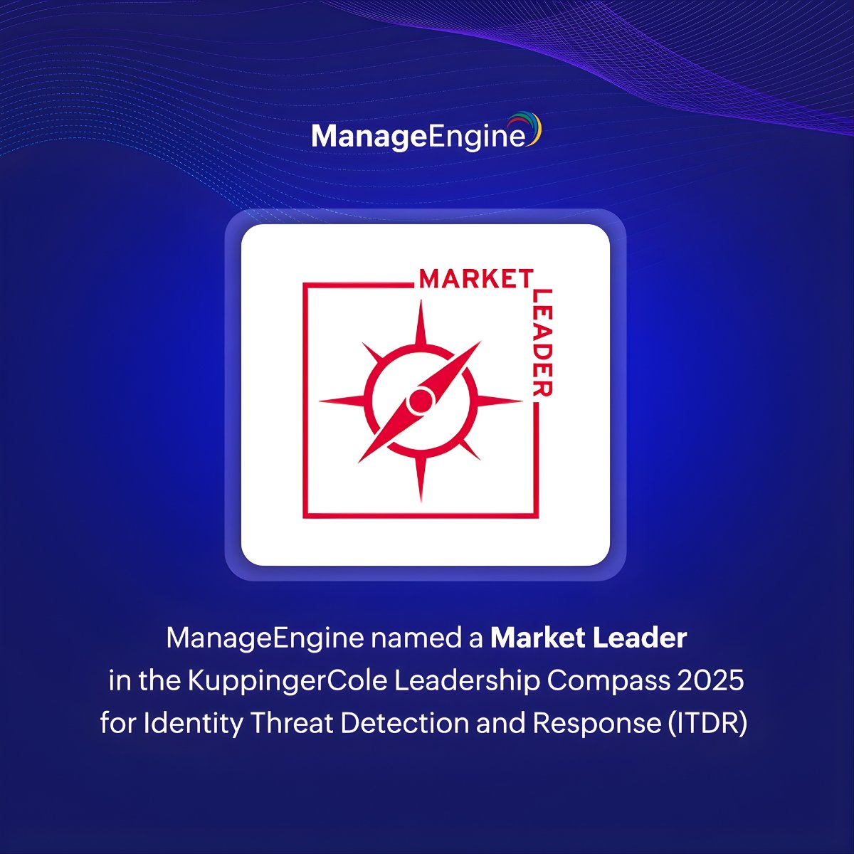 manageengine's tweet image. ManageEngine has been named a Market Leader in the KuppingerCole Leadership Compass 2025 for Identity Threat Detection and Response (ITDR). 

Learn how ManageEngine reinforces enterprise identity security:zurl.co/xygVI