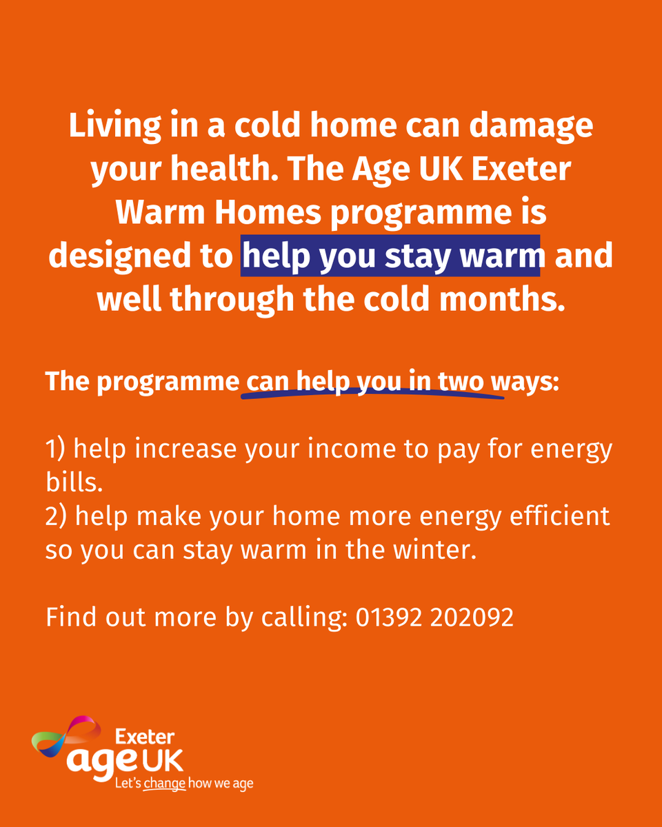 AgeUKexeter's tweet photo. If you’re over 65, living in a cold home or have a long-term health condition, you could be eligible for the Age UK Exeter Warm Homes programme. Discover how our programme could help you by calling: 01392 202092 #ageukexeter #exetercommunity #inexeter #exeterliving #exeterdevon https://t.co/SQYOfdxM2m