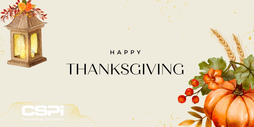 CSPiTechSol's tweet image. We’re grateful for our clients, partners, and team members who make CSPi a success. Wishing you a joyful and secure holiday! 🦃💙
#Thanksgiving #Gratitude