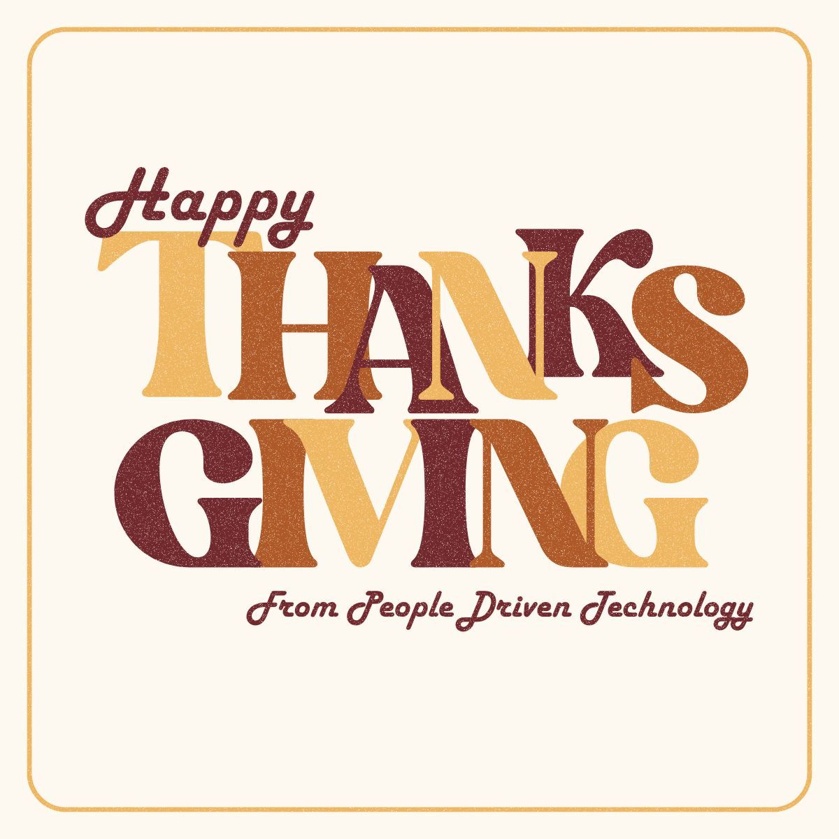 PDTechnology's tweet image. Thankful for our incredible team, customers, and partners this Thanksgiving. Here&apos;s to a season of gratitude and continued success together!

#PeopleDrivenTech #Thanksgiving