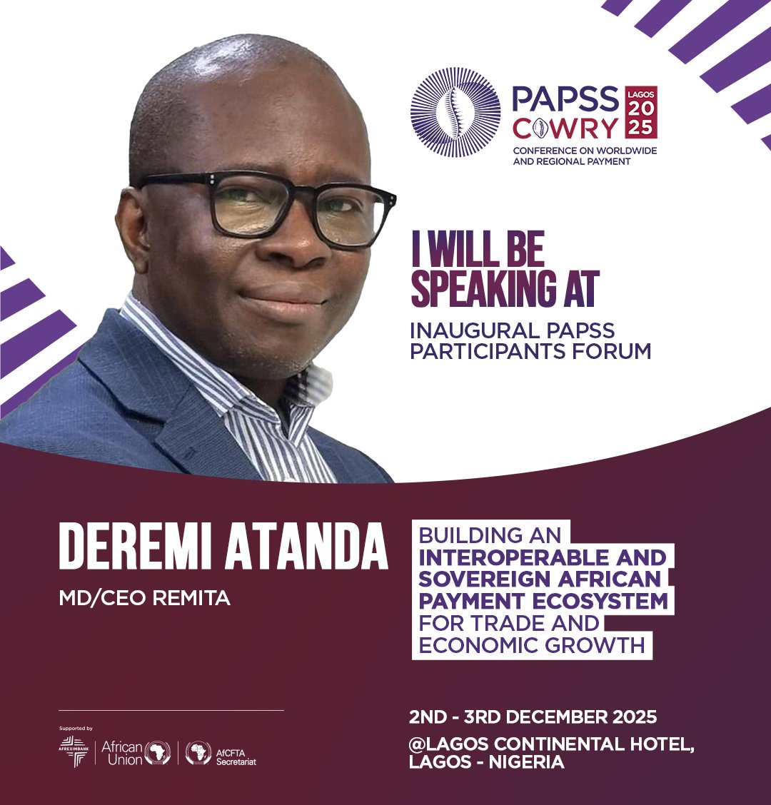 papss_africa's tweet image. 🌍 PAPSS COWRY - Speaker Spotlight

We are proud to announce Mr. &apos;DeRemi Atanda, MD/CEO at @RemitaNET  as a speaker at PAPSS COWRY 2025!
📅 Date: 2–3 December 2025
📍 Venue: Lagos Continental Hotel, Nigeria
Theme: “Building an Interoperable and Sovereign African Payment Ecosystem…