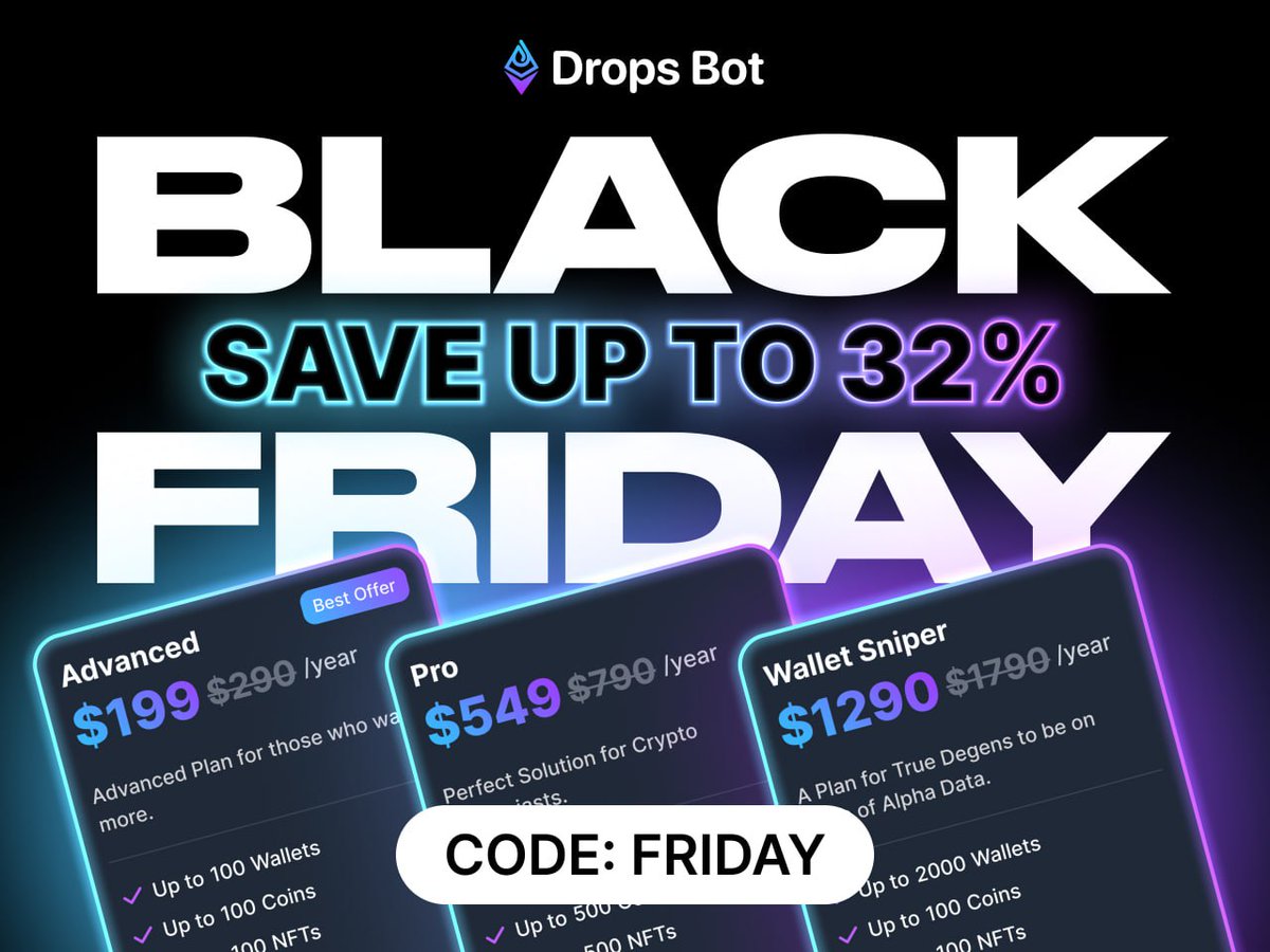 etherdrops_bot's tweet image. ⚡️Black Friday Raid: 32% OFF 💸
on all #DropsBot subscriptions.
  
Choose Plan → Use Code FRIDAY💥
dropstab.com/products/drops…

⌛️ Available until Dec 5, 00:00 UTC

Go beyond limits.
Unlock full tracking power.