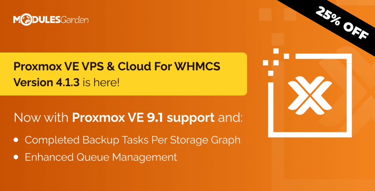 ModulesGarden's tweet image. Not sure where to begin exploring #BlackWeek offers? 

Here&apos;s a little advice on how to get the most out of that 25% OFF: modulesgarden.com/products/whmcs…
 
#Proxmox VE #VPS &amp;amp; #Cloud For #WHMCS has just been updated, and now offers full compatibility with Proxmox VE 9.1!