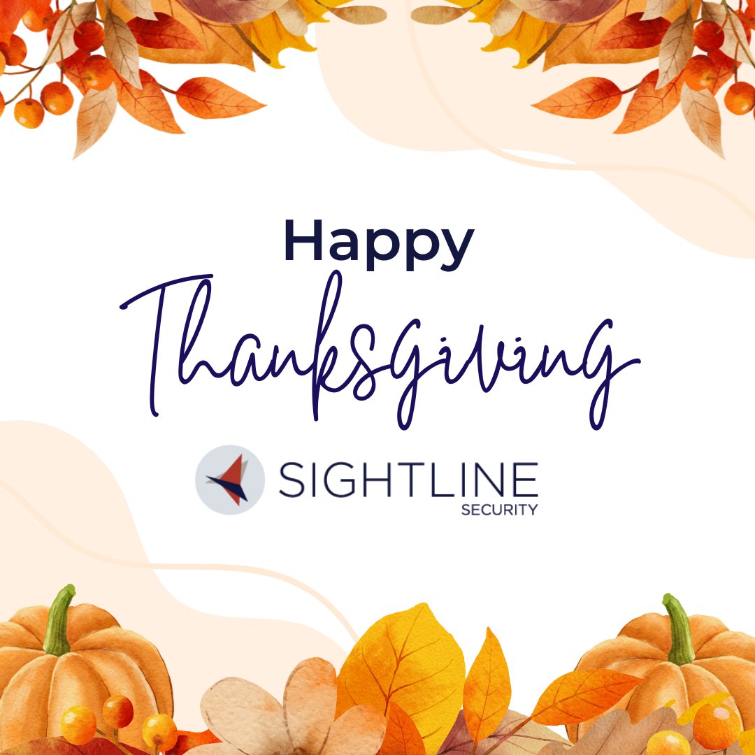 Happy Thanksgiving from Sightline Security! 🦃🍂 Today, we’re especially grateful for the nonprofits building brighter futures and stronger communities. It’s our honor to support their efforts, helping them tackle tomorrow’s challenges with confidence and resilience.