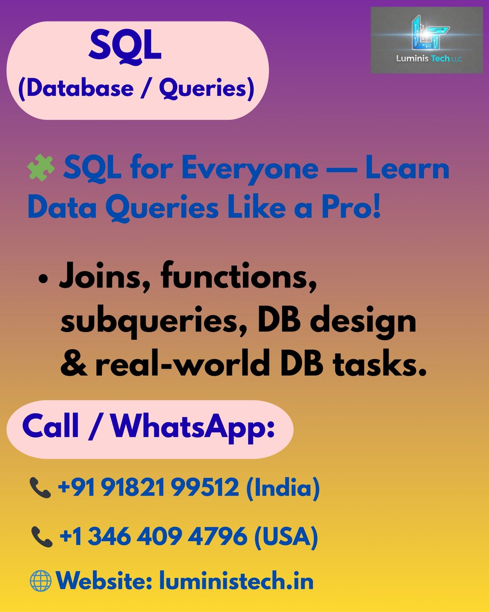luministechllc's tweet image. SQL
🗄️ Build strong database skills with SQL—essential for every IT &amp;amp; analytics role!
Learn queries, joins, stored procedures, optimization &amp;amp; real-world project work.
📞 Contact Us: +91 91821 99512 | +1 346 409 4796
🌐 luministech.in
✨ #DatabaseDeveloper #LuminisTech
