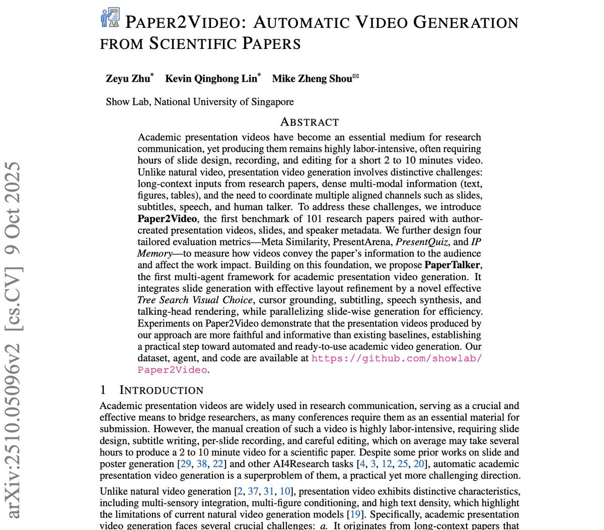 ChrisLaubAI's tweet image. This is insane 🤯

A new system called Paper2Video can read a scientific paper and automatically create a full presentation video  slides, narration, subtitles, even a talking head of the author.

It’s called PaperTalker, and it beat human-made videos in comprehension tests.…