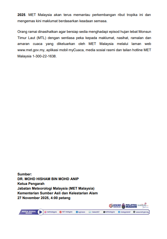 𝐊𝐄𝐍𝐘𝐀𝐓𝐀𝐀𝐍 𝐌𝐄𝐃𝐈𝐀 𝐉𝐀𝐁𝐀𝐓𝐀𝐍 𝐌𝐄𝐓𝐄𝐎𝐑𝐎𝐋𝐎𝐆𝐈 𝐌𝐀𝐋𝐀𝐘𝐒𝐈𝐀 : 𝐑𝐈𝐁𝐔𝐓 𝐓𝐑𝐎𝐏𝐈𝐊𝐀 𝐒𝐄𝐍𝐘𝐀𝐑 | 𝐏𝐄𝐑𝐊𝐄𝐌𝐁𝐀𝐍𝐆𝐀𝐍 𝐓𝐄𝐑𝐊𝐈𝐍𝐈 𝐃𝐀𝐍 𝐋𝐀𝐍𝐆𝐊𝐀𝐇 𝐏𝐄𝐌𝐀𝐍𝐓𝐀𝐔𝐀𝐍 | 𝟐𝟕 𝐍𝐎𝐕𝐄𝐌𝐁𝐄𝐑 𝟐𝟎𝟐𝟓

#metmalaysia
#NRES
#monsuntimurlaut