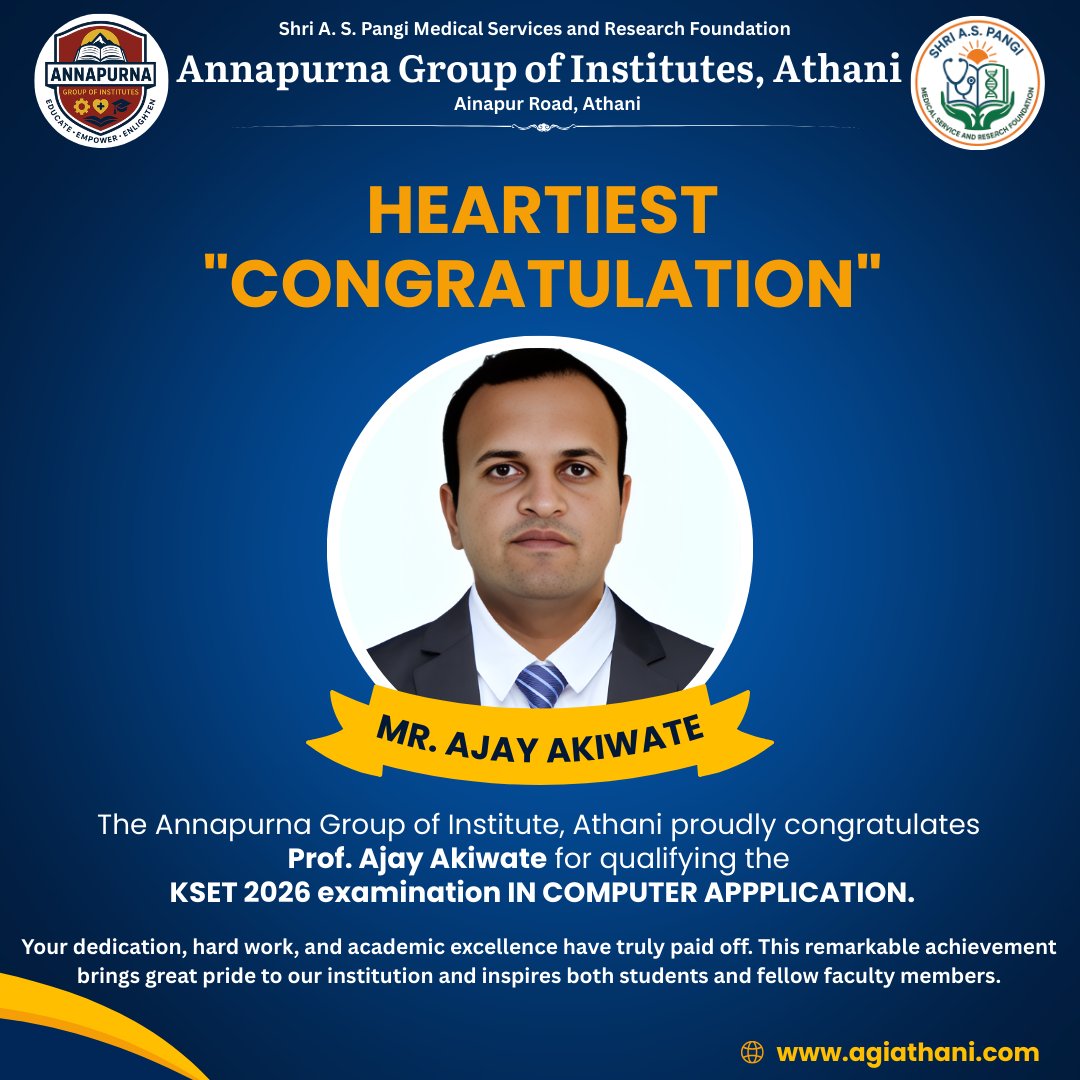 agiathani's tweet image. The Annapurna Group of Institute, Athani proudly congratulates 
Prof. Ajay Akiwate for qualifying the 
KSET 2026 examination IN COMPUTER APPPLICATION.....

#pains #congrats #computerapplication #agi #collège #bba #bca #bcom #excellence