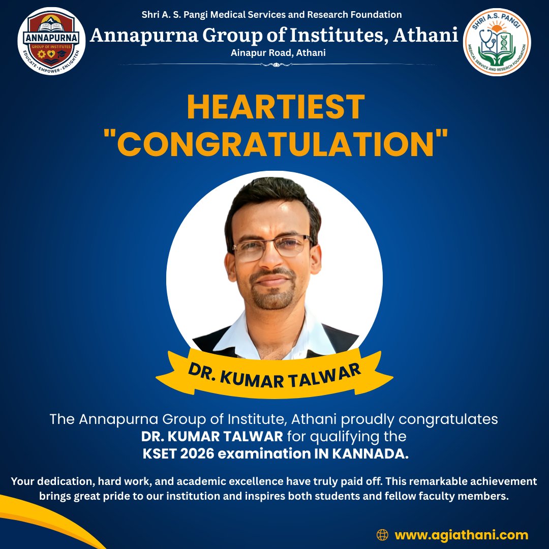 agiathani's tweet image. The Annapurna Group of Institute, Athani proudly congratulates 
DR KUMAR TALWAR for qualifying the 
KSET 2026 examination IN KANNADA.....

#pains #congrats #computerapplication #agi #collège #bba #bca #bcom #excellencethroughknowledge