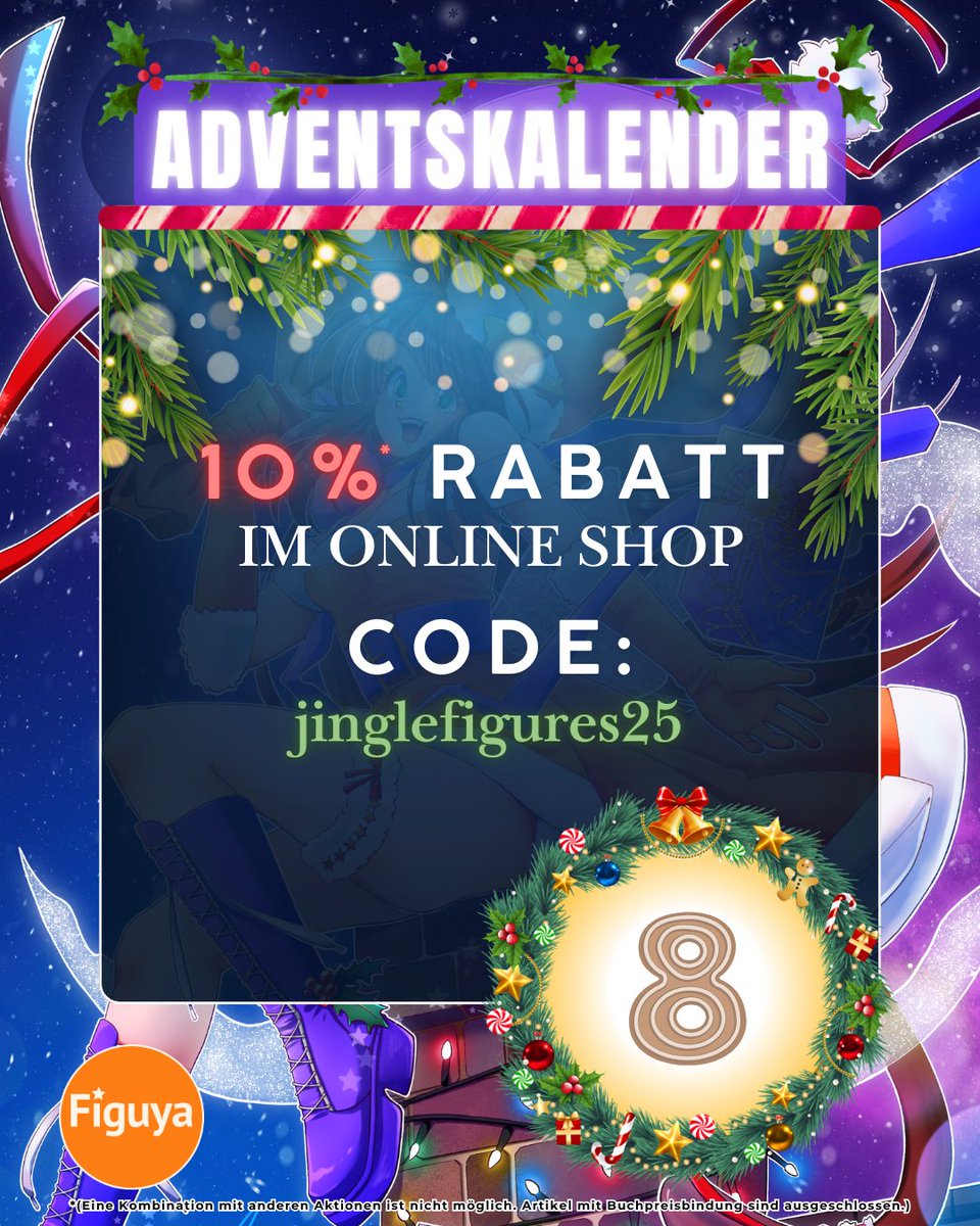 Figuchan's tweet photo. Im 8. Türchen klingelt’s heute richtig! 🔔✨

Mit dem Code jinglefigures25 bekommst du im Onlineshop 10 % Rabatt* auf deinen Warenkorb. Ein perfekter Tag für Geschenkideen – oder etwas Schönes für dich selbst.

❓ Schon Geschenkideen gefunden oder noch am Stöbern?

#Figuya #Adventskalender #JingleSale #AnimeShopping #MangaCommunity #GeekStore #OtakuVibes #NerdDeals #AnimeGermany #XmasShopping

*(Nicht kombinierbar. Artikel mit Buchpreisbindung sind ausgeschlossen.)