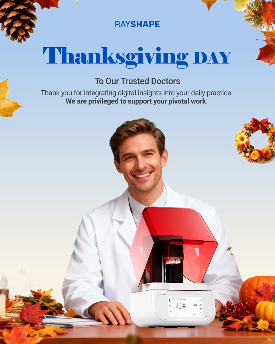 3d_rayshape's tweet photo. 🍂 Thanksgiving gratitude to our dental stars: skilled manufacturing techs &amp; trusted clinics!
Techs: Your craft turns 3D precision into perfect cases.Clinics: Proud to power your practice.Thankful for you. 
#rayshape3d #Dental3DPrinting #Dental #3Dprinter  #dentaltech  #edgemini https://t.co/HPf8Q8s5BT