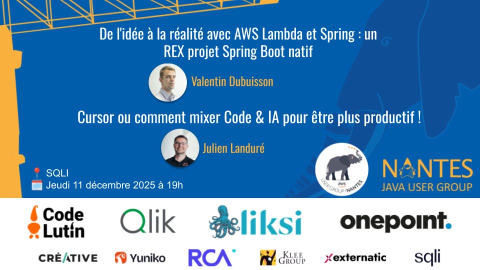 📆 RDV le 11 décembre à 19h, pour notre soirée Lambda, Spring &amp; Cursor AI, avec 2 présentations de Valentin Dubuisson et <a href="/jlandure/">Julien Landuré</a>.

Cette soirée est co-organisée avec le AWS User Group Nantes.

Info et réservation sur notre site :
nantesjug.org/#/events/2025_…