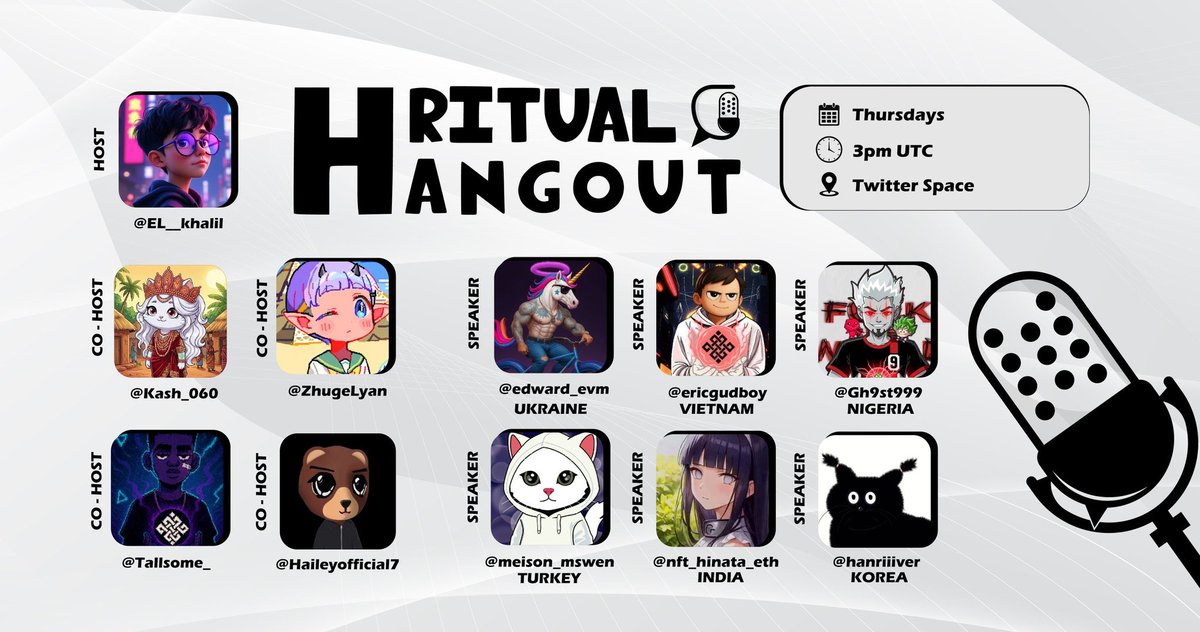 El__khalil's tweet image. gRitual, 

It&apos;s Thursday and we&apos;re back with the 28th episode of the weekly Ritual Hangout.

As usual, we&apos;ll be talking about all the interesting developments in the @ritualnet community with all the regional leads 

Co-hosts: 
-&amp;gt; @ZhugeLyang 
-&amp;gt; @Kash_060 

Speakers: 
-&amp;gt;…